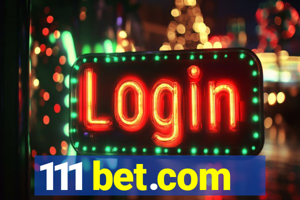 111 bet.com